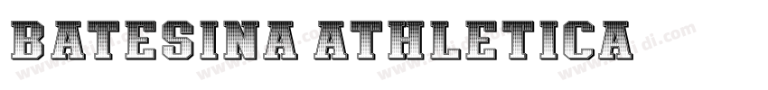 Batesina Athletica字体转换